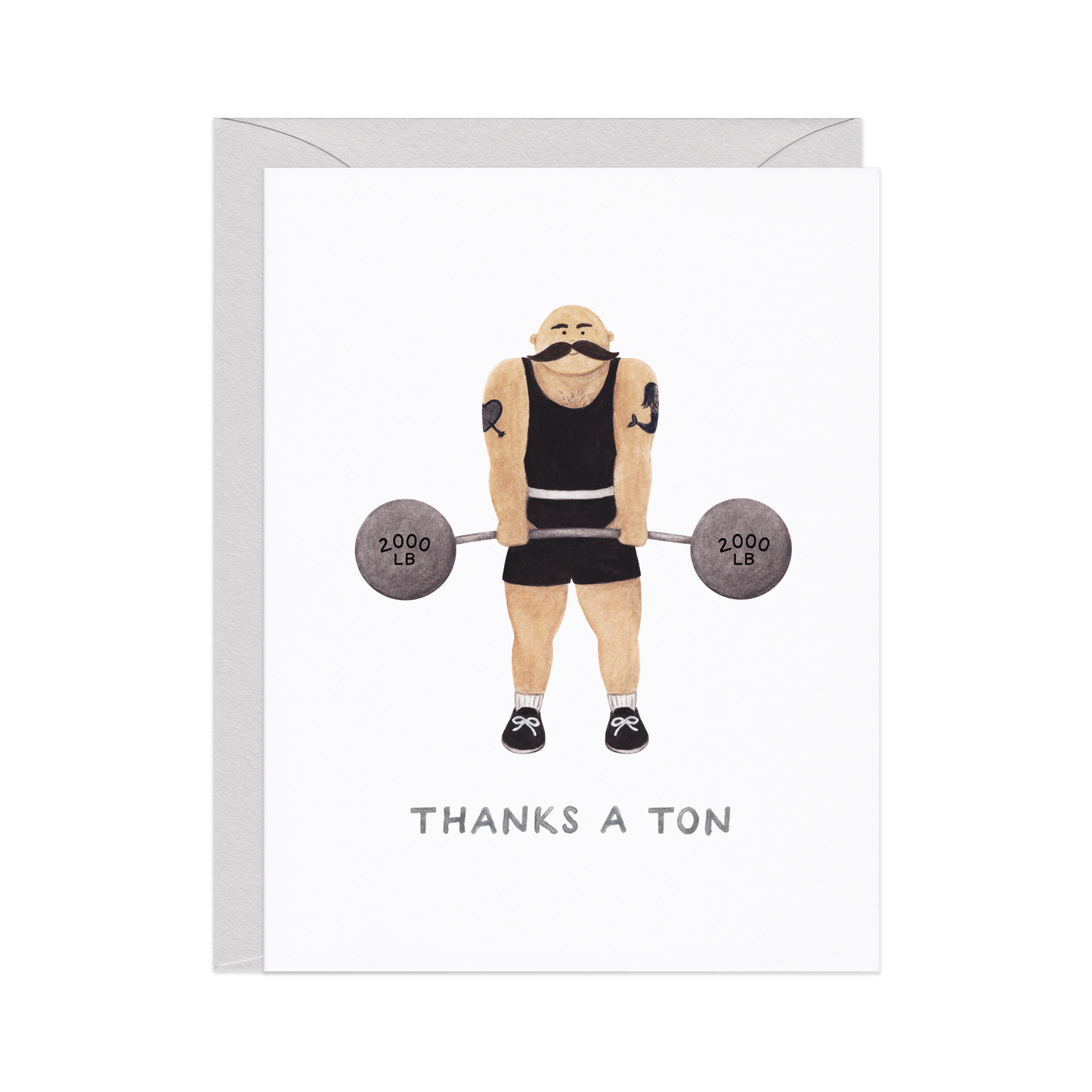 Thanks A Ton Strongman — Thank You Card