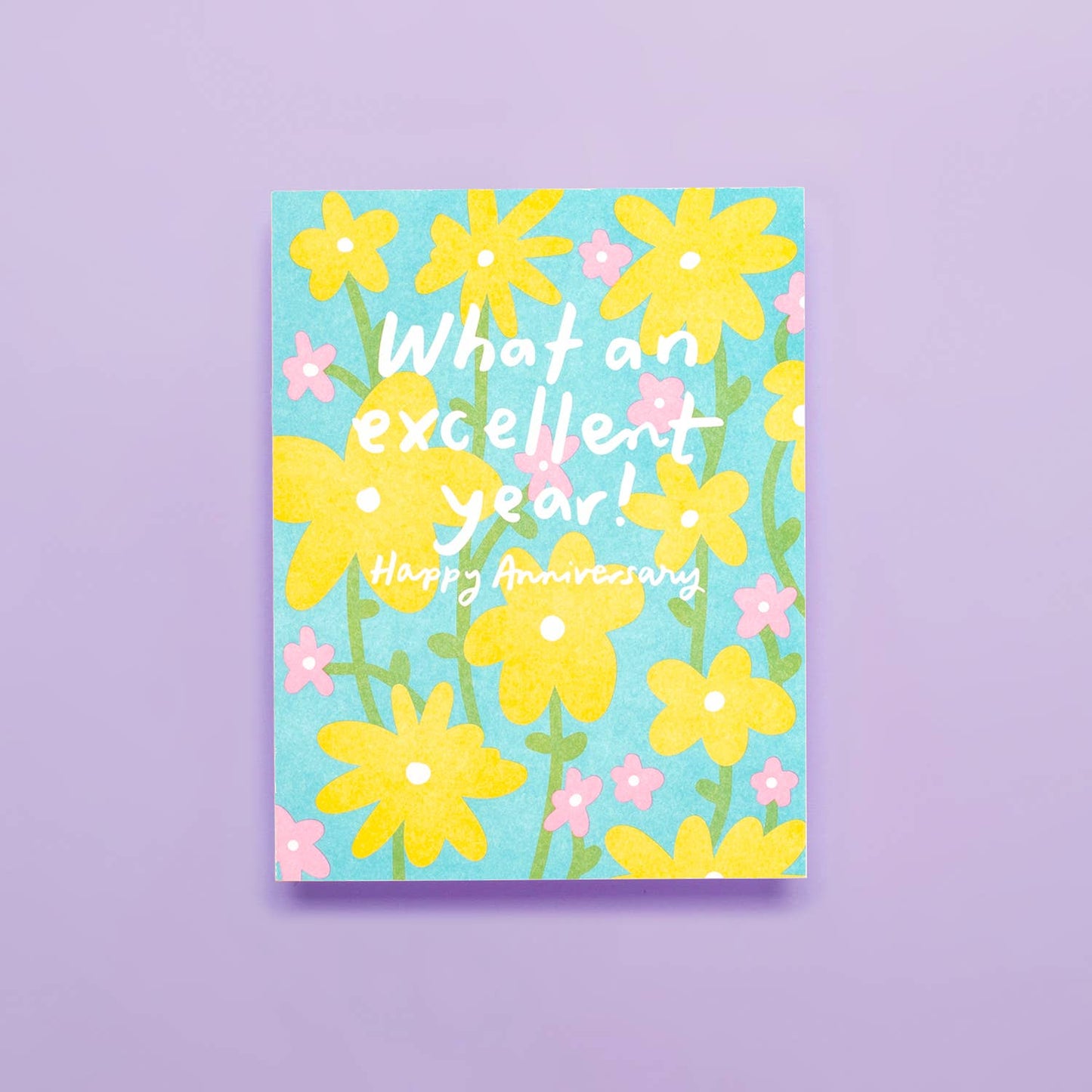 Excellent Anniversary - Letterpress Greeting Card
