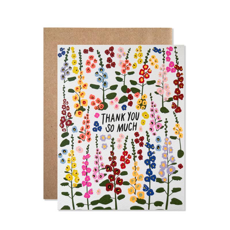 Hollyhocks Thank You