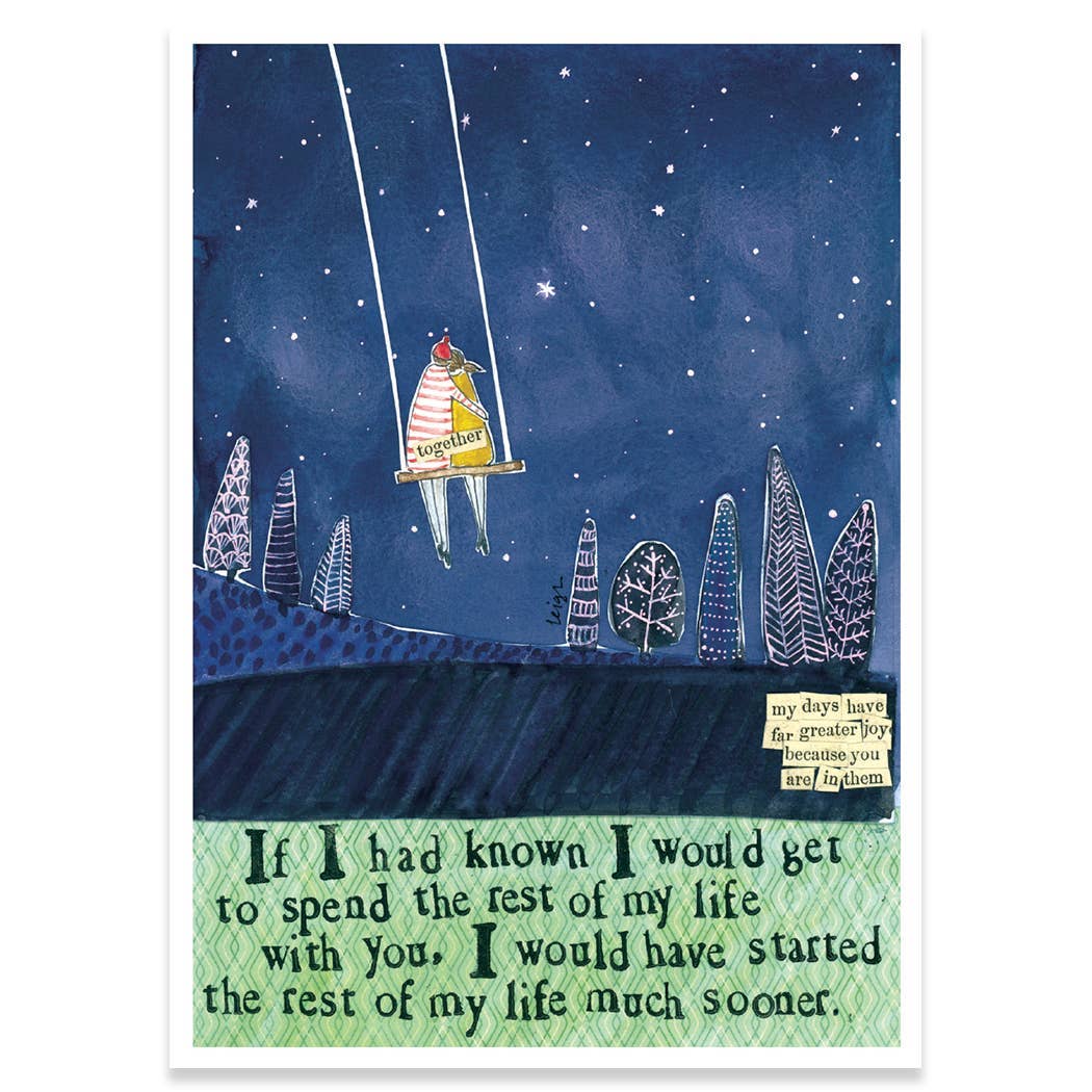 Started Much Sooner Love Greeting Card 4.5 X 6.25"