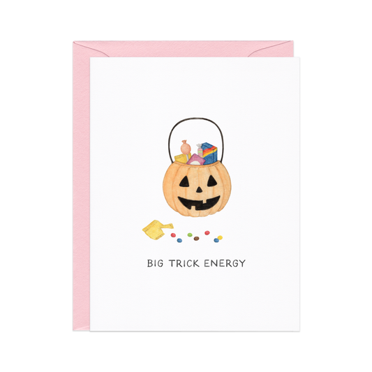Big Trick Energy — Halloween Card