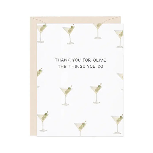 Olive The Things Martini — Thanks Card